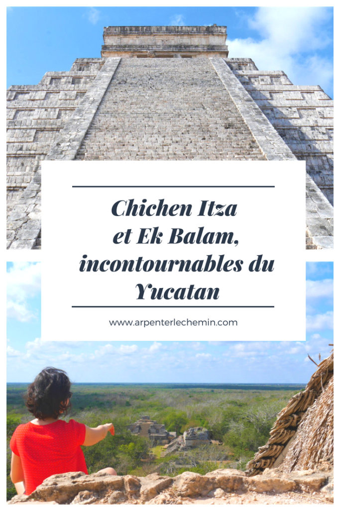 yucatan mexique chichen itaz ek balam blog voyage arpenter le chemin