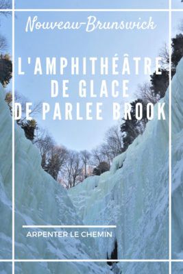 parlee brook amphitheatre sussex nouveau-brunswick aventure hivernale blog voyage canada road-trip arpenter le chemin