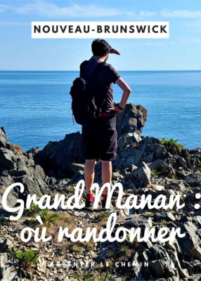 Où randonner sur l'île de Grand Manan, Nouveau-Brunswick