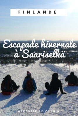 voyages noces escapade hiver saariselka laponie finlandaise blog voyage finlande arpenter le chemin