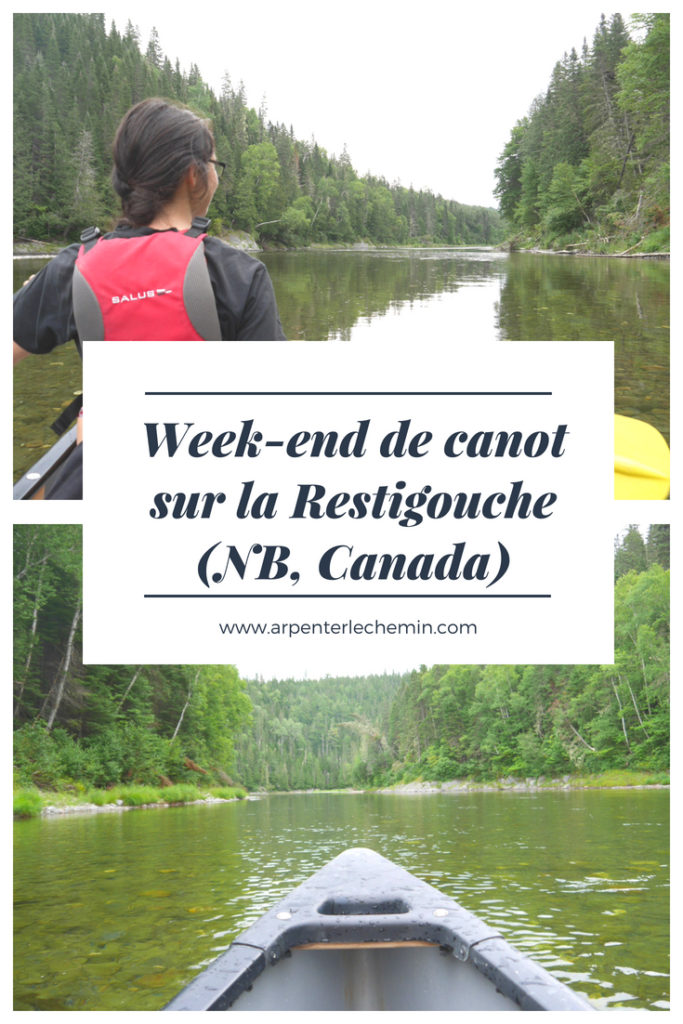 canot canoe restigouche nouveau-brunswick canada blog voyage arpenter le chemin
