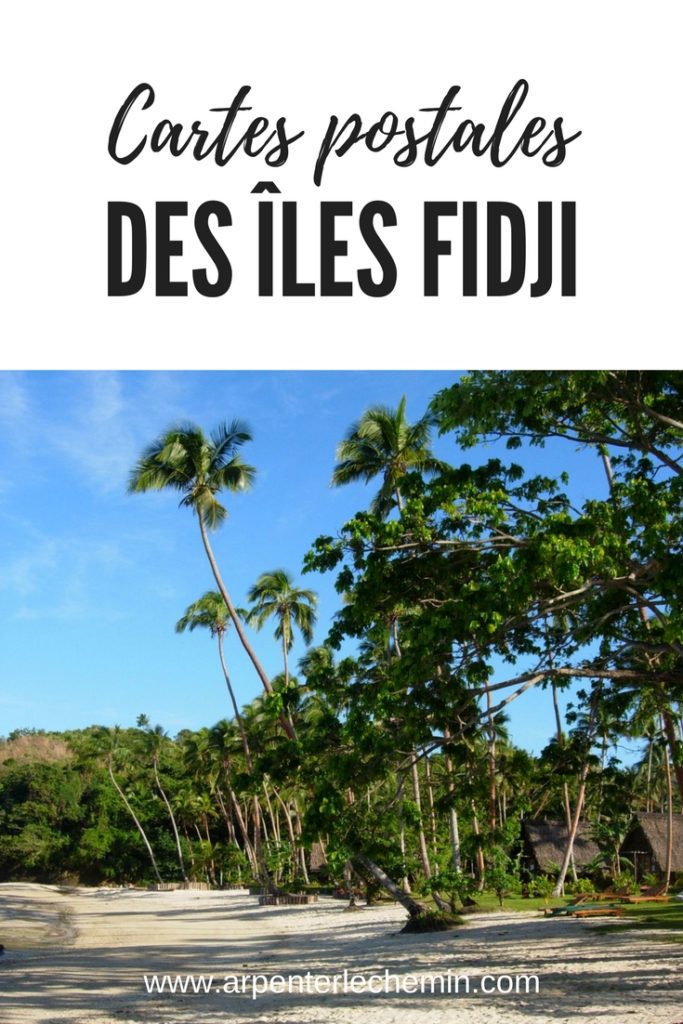 Circuit aux iles Fidji Melanesie Arpenter le chemin blog de voyage