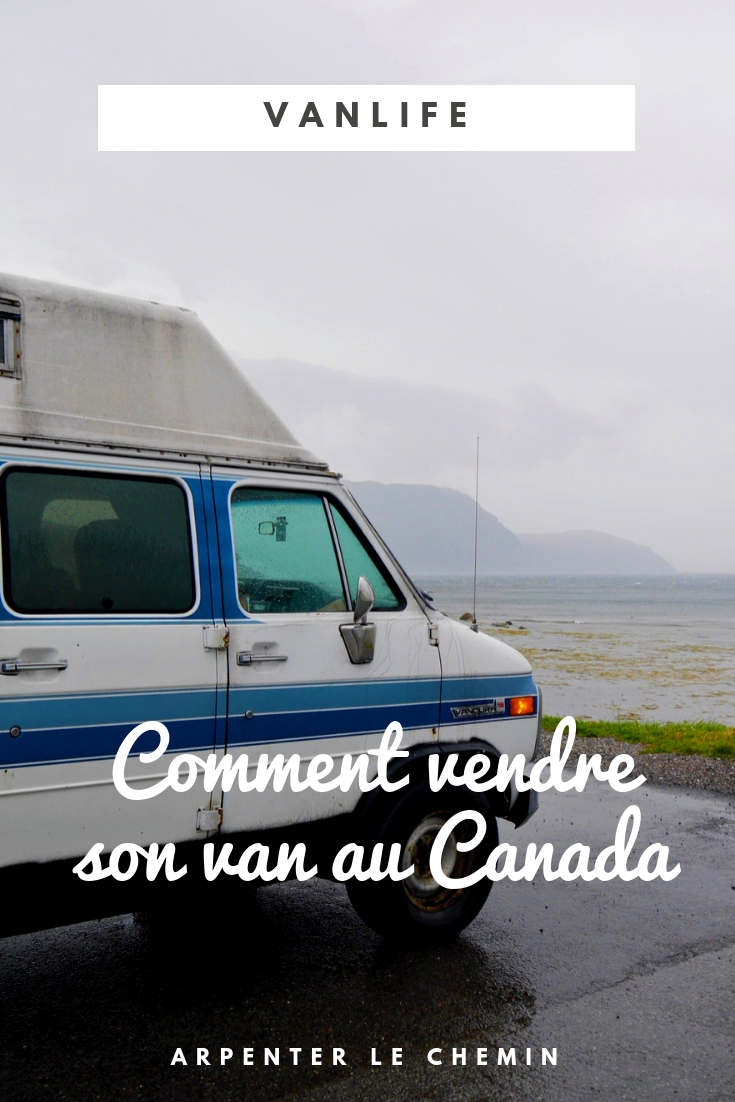 vendre son van road-trip canada arpenter le chemin blog voyage (1)