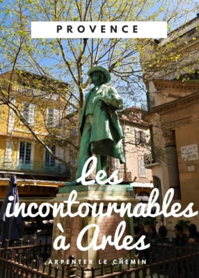 Un week-end à Arles, en Provence __ Arpenter le chemin, blog de voyage
