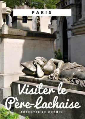 Visiter le cimetière du Père-Lachaise - Paris