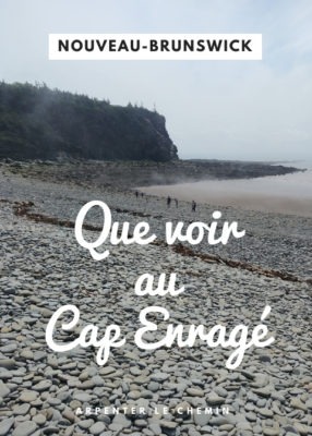 Que voir au Cap Enragé, Nouveau-Brunswick, Canada __ Arpenter le chemin, blog de voyage