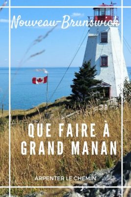 Activités sur l'île de Grand Manan, Nouveau-Brunswick, Canada __ Arpenter le chemin, blog de voyage