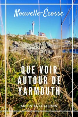 Découvrir Yarmouth, Nouvelle-Écosse, Canada - Arpenter le chemin, blog de voyage