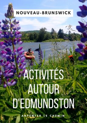 Idées d'activités autour d'Edmundston, Nouveau-Brunswick, Canada