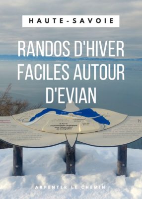 Randonnées hiver faciles Evian Haute-Savoie