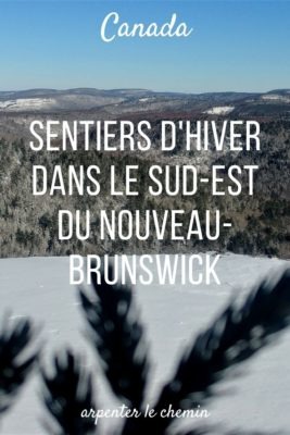Sentiers de randonnée d'hiver dans le sud-est du Nouveau-Brunswick