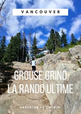 Grouse Grind sentier randonnée Vancouver