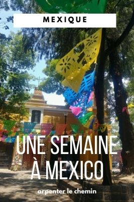 Que faire en une semaine à Mexico