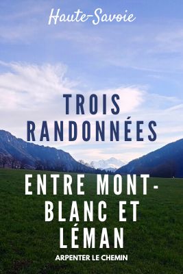 Randonnées Haute-Savoie Mont-Blanc Léman