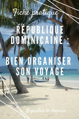 Organisation pratique République dominicaine