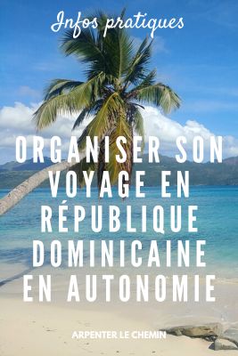 République dominicaine voyage itinéraire deux semaines
